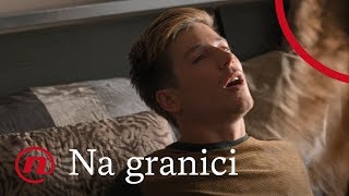 Na granici - ep 45 - Luka i Gabica u krevetu