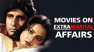 8 Top Bollywood Movies On Extra-Marital Affairs & Adultery