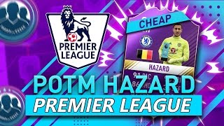 Hazard POTM - 'Premier League' SBC Cheapest Solution | Squad Building Challenge Guide | FIFA 17