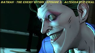 Batman - The Enemy Within - Episode 5 - ALTERNATIVE FINAL