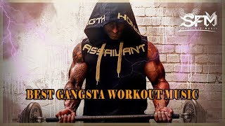 Best Gangsta Gym Hip Hop Workout  Music - By Svet Fit Music