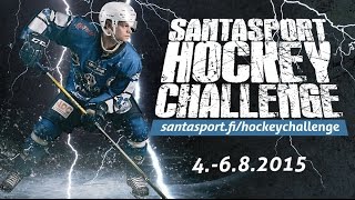 Santasport Hockey Challenge 4.-6.8.2015