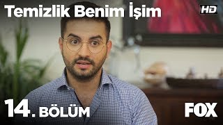 Temizlik Benim İşim 14. Bölüm