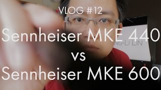 Sennheiser MKE 440 vs Sennheiser MKE 600