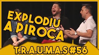 T.R.A.U.M.A.S. #56 - A DEDADA (São Paulo, SP)