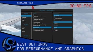 [P3D v4.3] - Best Settings Guide | Performance & Graphics | HD | 30 - 60 FPS
