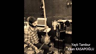 Yaylı Tambur - Rast Taksim
