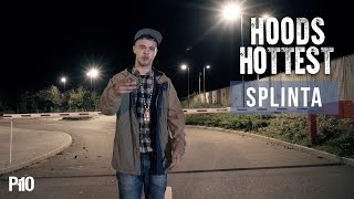 P110 - Splinta #HoodsHottest