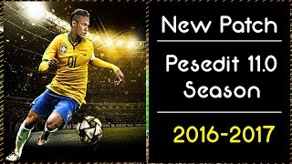 PES 2013 PESEdit 11.0 Patch Season 2016-2017