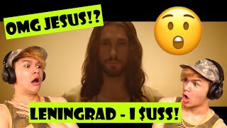 Leningrad - i_$uss | Ленинград - i_$uss | REACTION