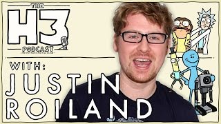 H3 Podcast #1 - Justin Roiland (Co-Creator of Rick & Morty)