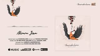 Kiarakelana - Aksara Jiwa (Official Audio)