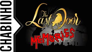 【Parapercek】The Last Door 2. - Emlékek (low-res horror)