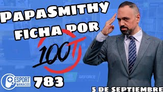 Esportmaníacos 783 - Papa Smithy a 100T, Noa a LVP, Entrevista a Homi de Origen BCN, más tierlists