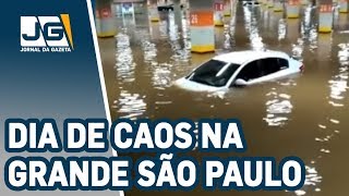 Dia de caos na capital e grande São Paulo: Uma pessoa morreu afogada próximo à Av. do Estado