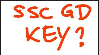 SSC GD CONSTABLE 2019 ANSWER KEY (CISF, CRPF, NIA, SSF, ITBP, SSB, AR, BSF) IN HINDI