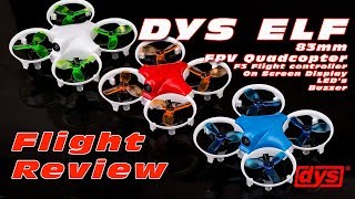 DYS ELF - Great Micro FPV Quadcopter :) - LOS Review