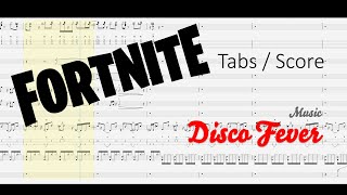Fortnite - Disco Fever - Complete Music Score (incl. Tabs for Guitar, Bass, etc.)