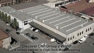 CRP Group: A unique partner in High-Tech Manufacturing