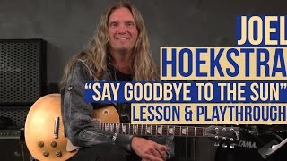 Whitesnake's Joel Hoekstra - "Say Goodbye to the Sun" Playthrough and Lesson