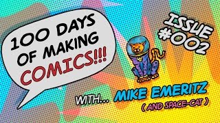 02 / 100 Days Making Comics: Introducing Space-Cat!