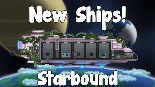 New Racial Ships! - Starbound Guide - Nightly Build