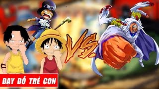 Song đấu One Piece : Garp dạy dỗ bọn trẻ   Sabo Ace Luffy