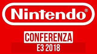 Conferenza Nintendo E3 2018, in diretta con SpazioGames