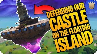 FORTNITE FLOATING ISLAND, IMPOSSIBLE Castle Defense! | Fortnite Battle Royale