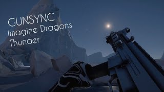 Rainbow Six Siege Gun Sync | Imagine Dragons - Thunder