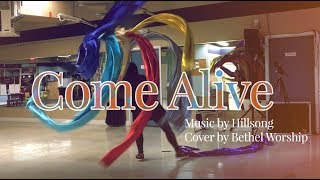 Come Alive by Hillsong Cover by Bethel Worship // Streamers Flags Dance ft Claire CALLED TO FLAG