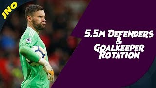 Fantasy Premier League - GK ROTATION & £5.5M DEFENDERS - FPL 2018/19 Gameweek 4