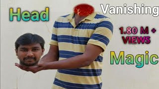 Incredible head vanishing illusion Magic trick/Magic Video No-23