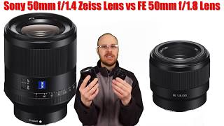 Sony FE 50mm f/1.8 Lens vs FE 50mm f/1.4 Zeiss Lens Review - $250 vs $1500??