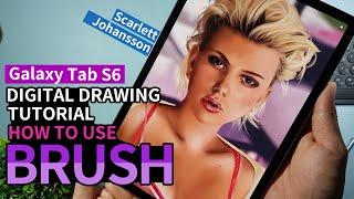 [갤럭시탭S6 드로잉 강좌] 3개의 브러쉬로 스칼렛요한슨 그리기 / Galaxy Tab S6 Drawing Tutorial : Brush