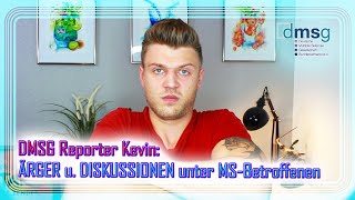 Böse Kommentare in der "MS-Szene" im Internet |  DMSG Reporter Kevin
