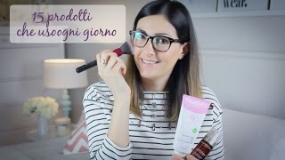 BEAUTY TAG: I 15 prodotti che uso ogni giorno