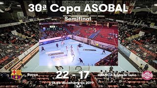30 Copa ASOBAL: Barça - ABANCA Ademar León 39-30