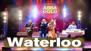ABBA GOLD - Performing Waterloo - 2017