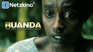 Ruanda - The Day God Walked Away (sehr guter Spielfilm, ganzer Film, Arthouse, in HD, deutsch)