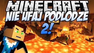 MINECRAFT MAPY - NIE UFAJ PODŁODZE 2 | Vertez
