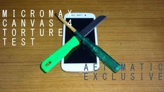 Micromax Canvas 4 Torture Test