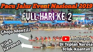 Pacu Jalur Event Nasional 2019 | Full Hari Ke Dua