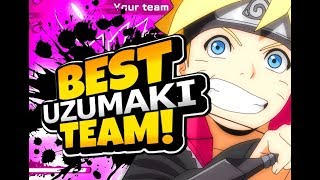BEST Uzumaki Team! Naruto to Boruto: Shinobi Striker