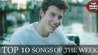 Top 10 Songs Of The Week - July 29, 2017