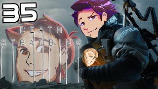 Death Stranding: Beeg Boy - EPISODE 35 - Friends Without Benefits