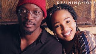 Armando & Phindile Gwala-Ngandu Define Love | #DEFININGLOVE