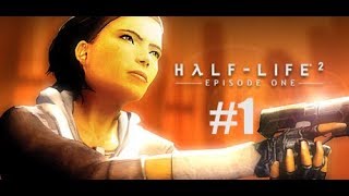 Half-Life 2: Episode One прохождение часть 1