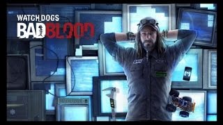 Watch Dogs Bad Blood DLC Oyuna Dalış  [TÜRKÇE]