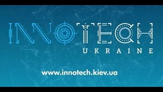 Репортаж с выставки InnoTech Ukraine 2015 форум иноваций и высоких технологий Top-device видео обзор